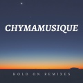 Hold On (feat. Siya) (Dustinho Healthy Cut) - Chymamusique