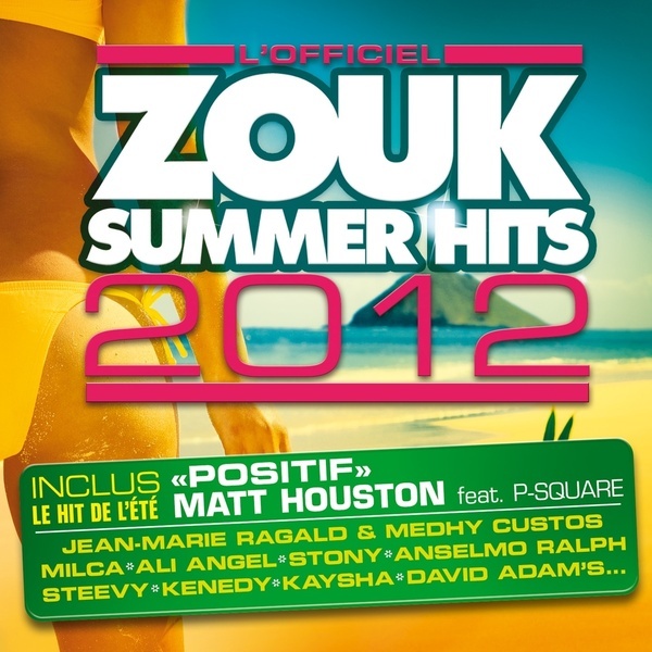 Zouk Summer Hits 2012 (18 tubes) -  