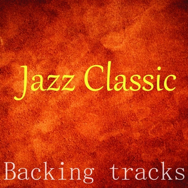 Backing Tracks Jazz Classic -  