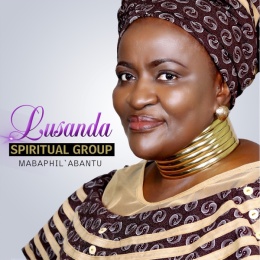 amanxeba by lusanda spiritual group