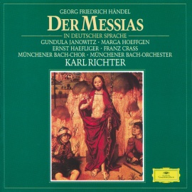 Handel: Der Messias - In deutscher Sprache / Erster Teil - II. Arie. Tenor "Alle Tale macht hoch erhaben"