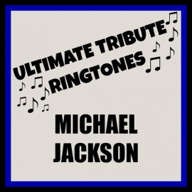 Ultimate Michael Jackson Tones
