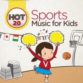 Hot 20 Sport Music for Kids