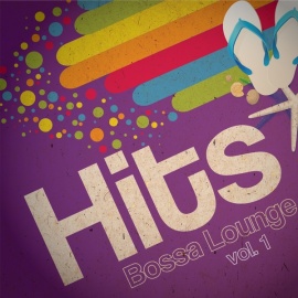 Hits Bossa Lounge, Vol. 1 (Bossa Style)