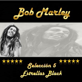Bob Marley, Selección 5 Estrellas Black