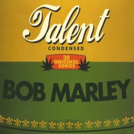 Talent Condensed, Bob Marley