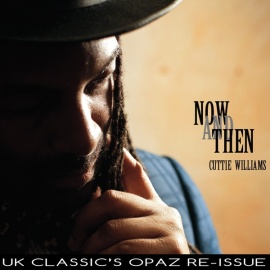 Now and Then (Opaz Re-Issue)