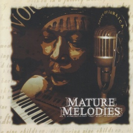 Mature Melodies, Vol. 1