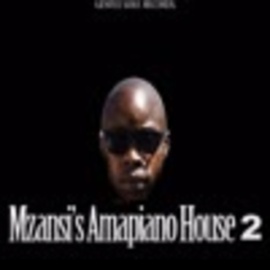 MZANSI’S AMAPIANO HOUSE 2