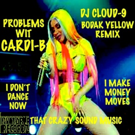 Bodak Yellow (That Crazy Sound Remix)