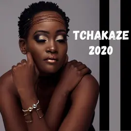 Tchakaze 2020